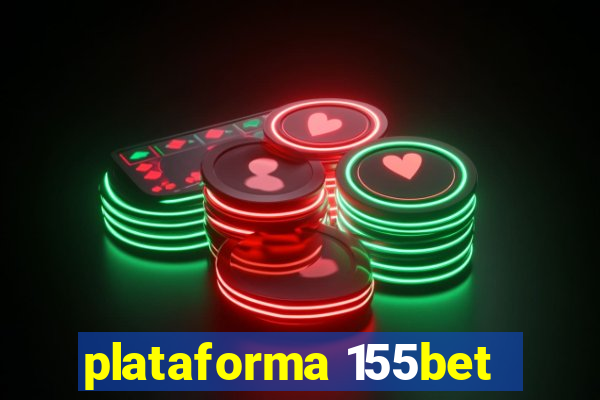 plataforma 155bet